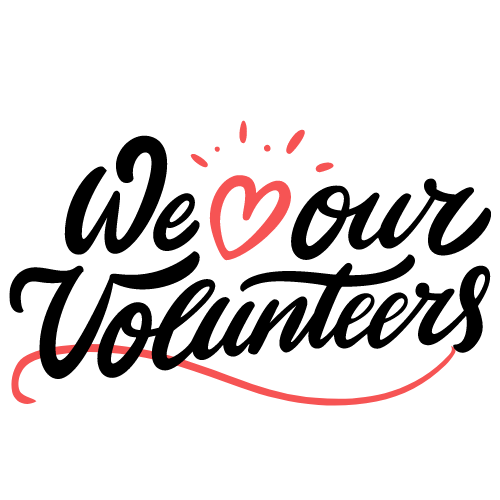 we love volunteers